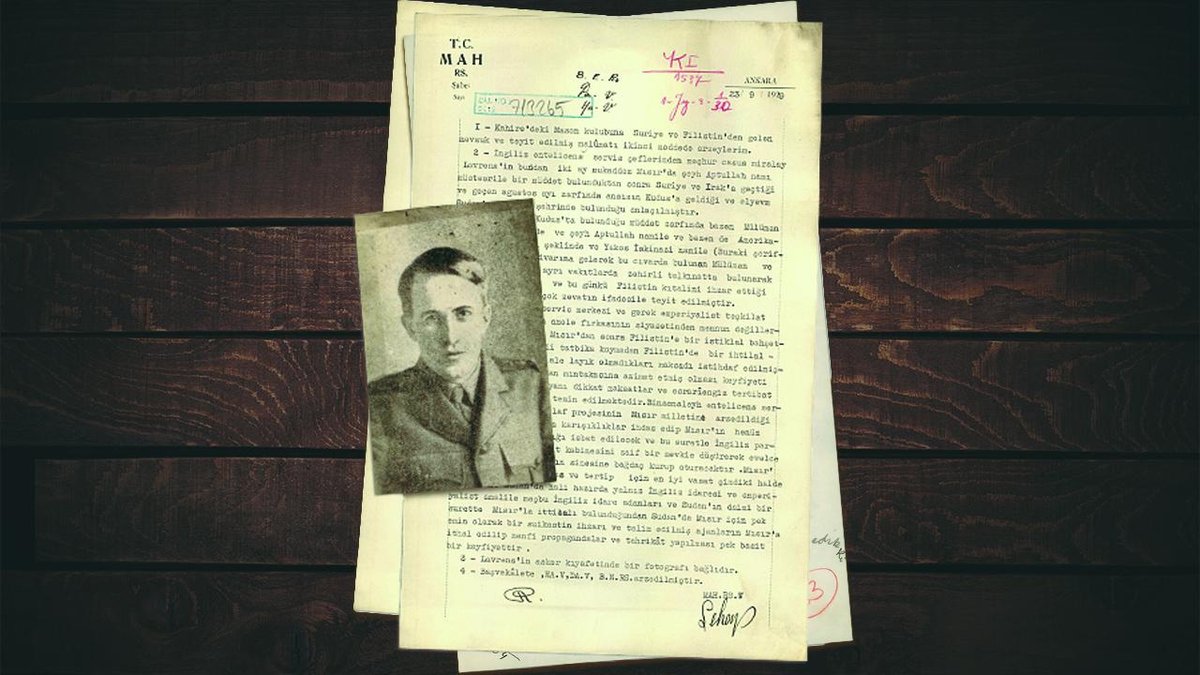MİT, 'Arabistanlı Lawrence' ile ilgili belgeyi kamuoyuyla paylaştı